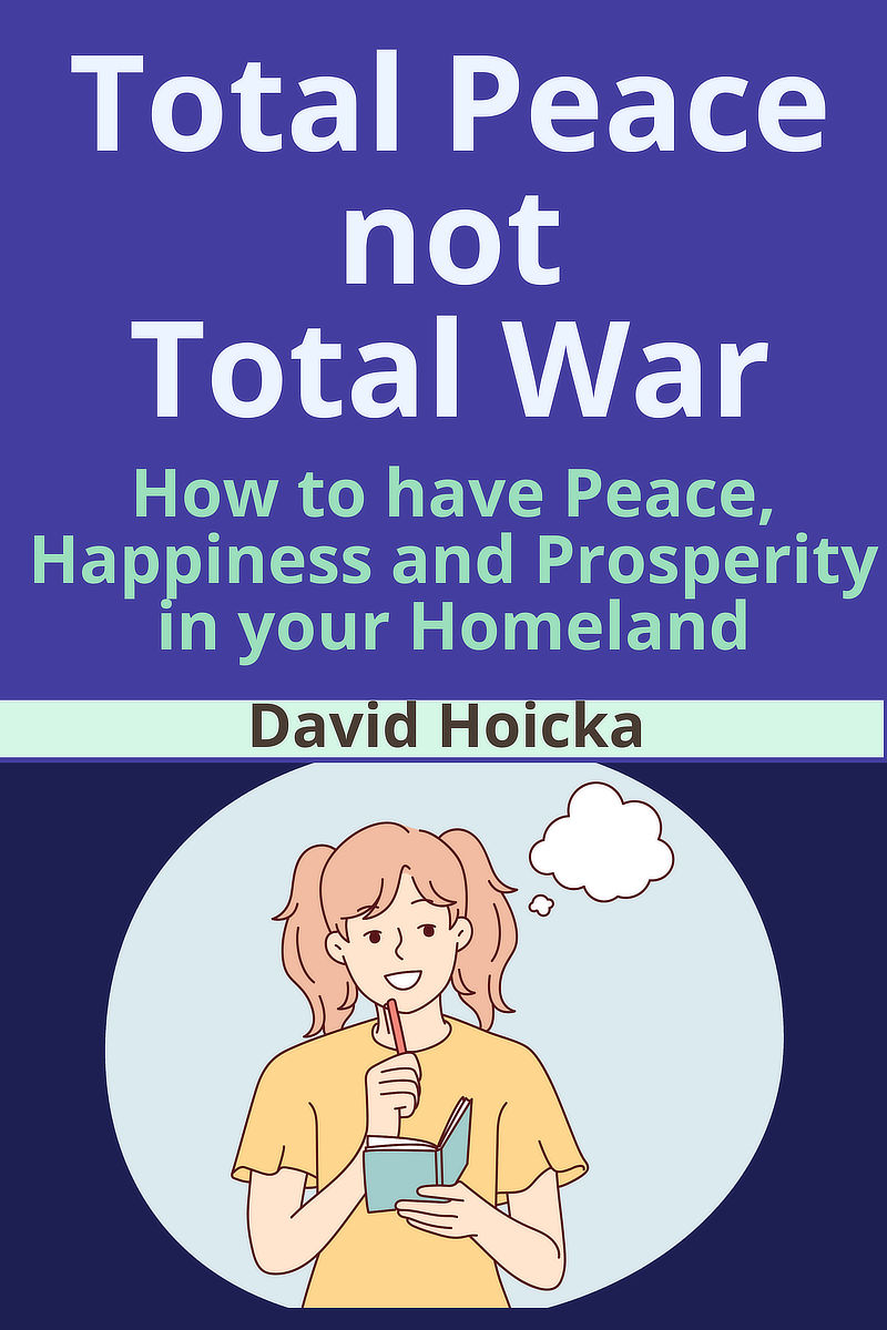 Total Peace Not Total War