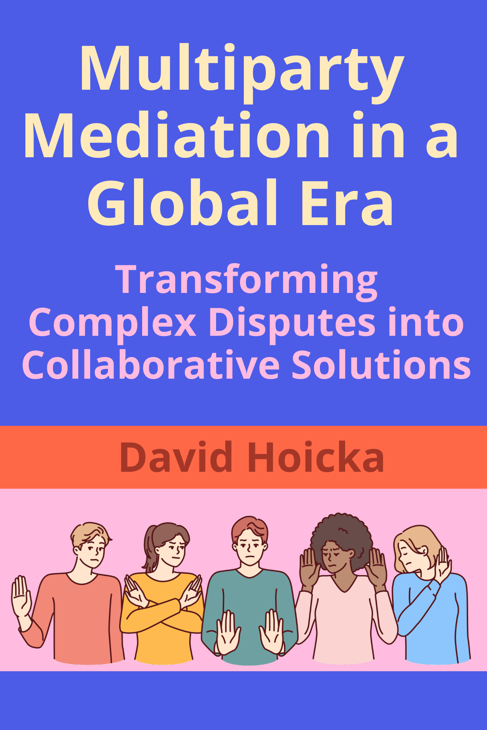 Multiparty Mediation